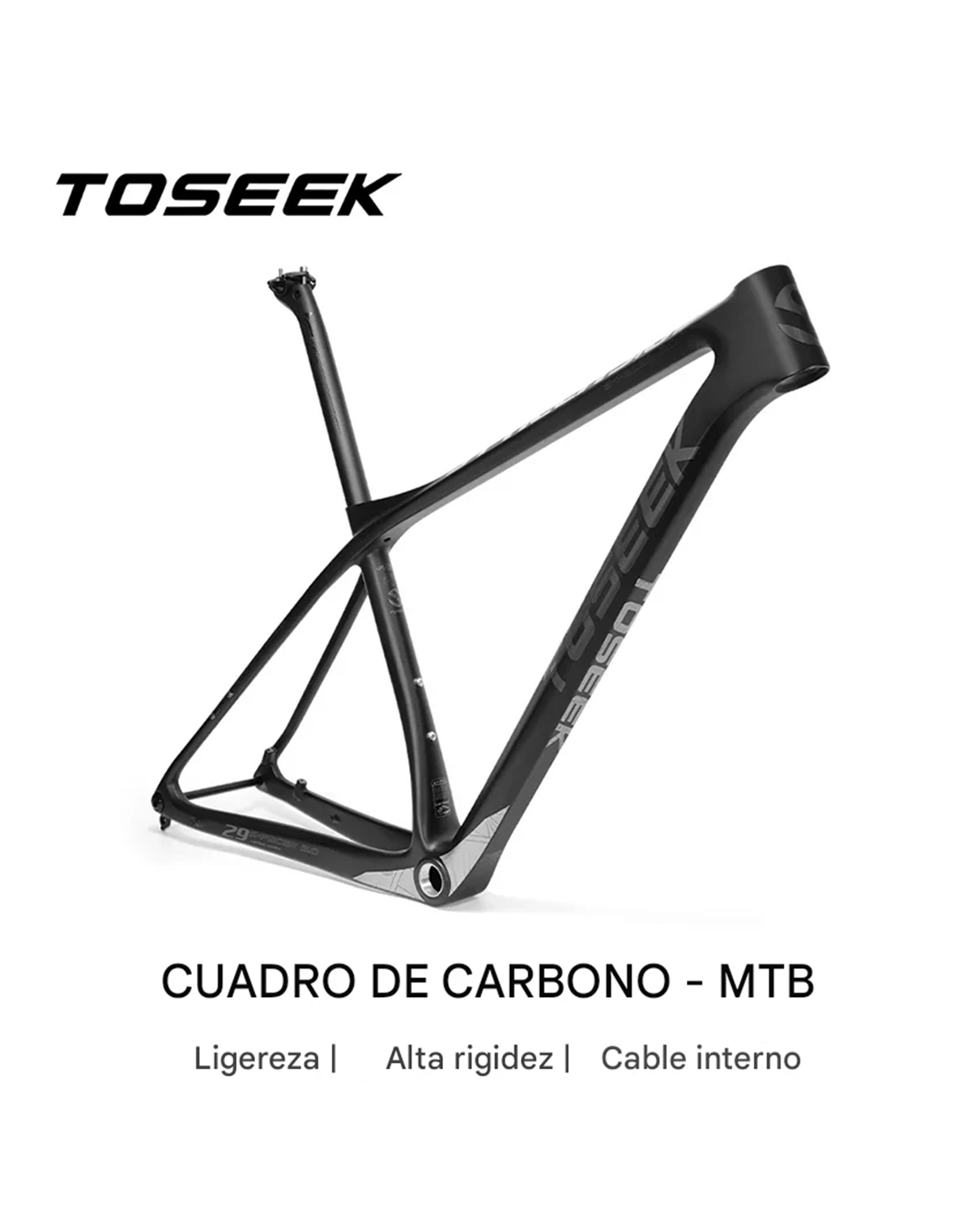 Cuadro Toseek Spacer 3.0 29 pulgadas cableado interno + Poste asiento