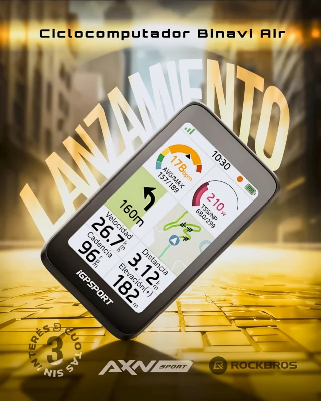 El nuevo iGPSPORT BiNavi Air llegó en
exclusiva a AXNSPORT.COM: navegación potente con
peso pluma. 🏎️

Pensado para entrenar y explorar con datos claros y
ubicación precisa, en ruta, gravel o MTB.

✅ 📱 Pantalla color 3.0” transflectiva 240×400, táctil
y con guante
✅ 🪶 77 g y 13,8 mm: perfil aerodinámico
✅ 🔋 Hasta 30 h y carga rápida USB Tipo-C
✅ 🛰️ Multi-GNSS multibanda L1/L5 con AGPS
✅ 🧗 iClimb 3.0: ascensos instantáneos y precisos
✅ 🔔 Avisos de giro con audio, flash y voz (con app)
✅ 🔗 32GB, IPX7, BLE 5.1 y ANT+; control de música
y cámara

Envío gratis!. 3 cuotas sin interés con Visa y
Mastercard.
¿Lo querés tener antes que nadie? Visita
AXNSPORT.COM ahora!

#AXNSPORT #Ciclismo #IGPSPORT #Ciclocomputador
#GPSCiclismo #Ruta #MTB #Gravel #BikeComputer
